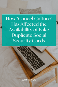 Cancel Culture and fake duplicate social security card
