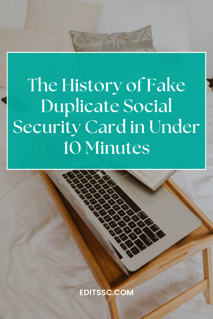 History of Fake Duplicate Social Security Card